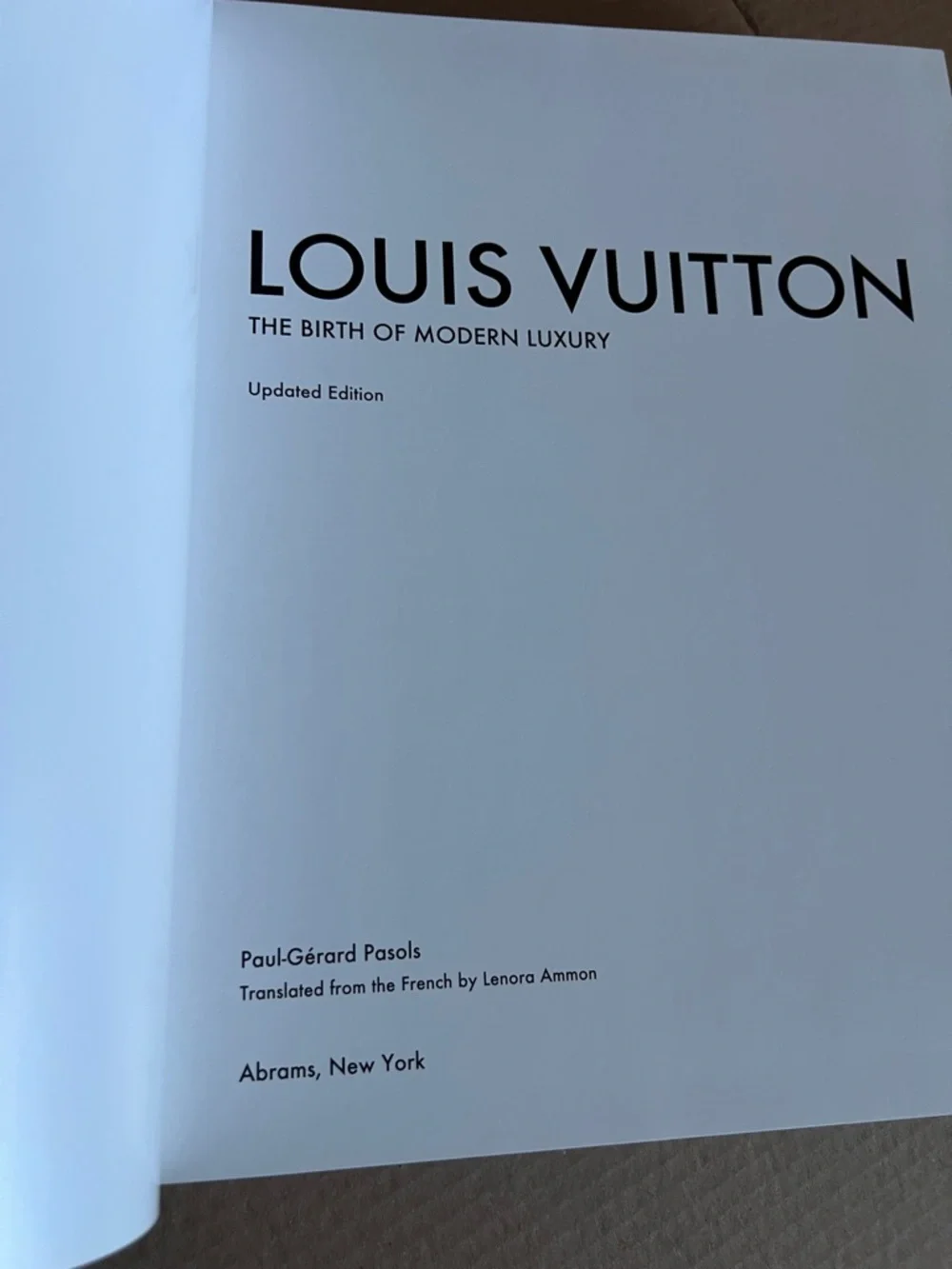 LOUIS VUITTON :The Birth of Modern Luxury Coffee Table Book NWOT